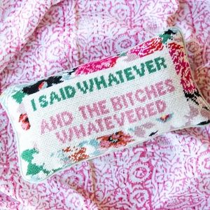Whatever Bitches Needlepoint Pillow